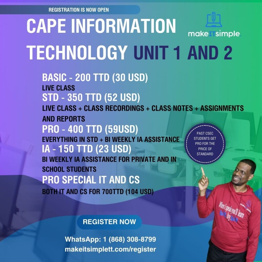 CAPE Information Technology Unit 1 – makeITsimpleTT Online Store